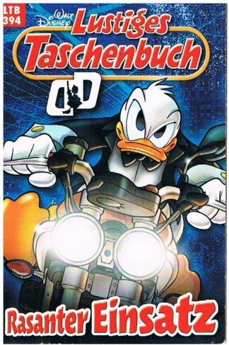 Lustiges Taschenbuch - LTB - Nr: 394 - Rasanter Einsatz