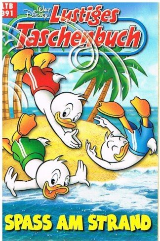 Lustiges Taschenbuch - LTB - Nr: 391 - Spass am Strand