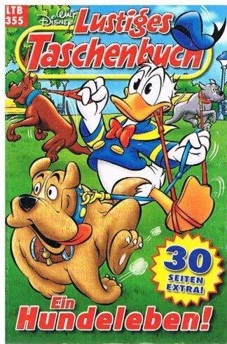 Lustiges Taschenbuch - LTB - Nr. 355 - Ein Hundeleben