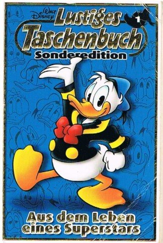 Lustiges Taschenbuch - Sonderedition 1 -Aus dem Leben eines Superstars