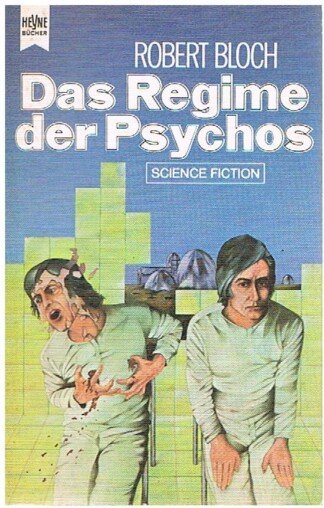 Das Regime der Psychos - Science-Fiction-Roman