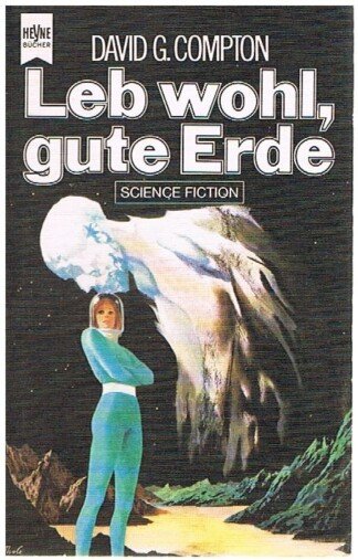 Leb wohl, gute Erde