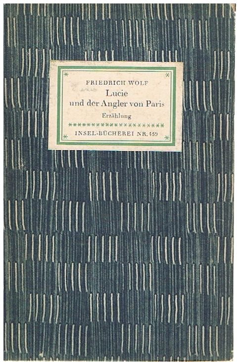 Lucie und der Angler von Paris - Erzählung, Insel Bücherei Nr. 459