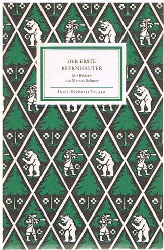 Der erste Beernhäuter - Insel-Bücherei Nr: 340