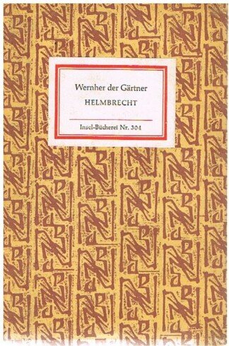 Helmbrecht. Insel-Bücherei Nr. 304