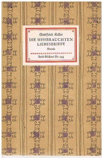 Die missbrauchten Liebesbriefe. Novelle (Insel-Bücherei #243)