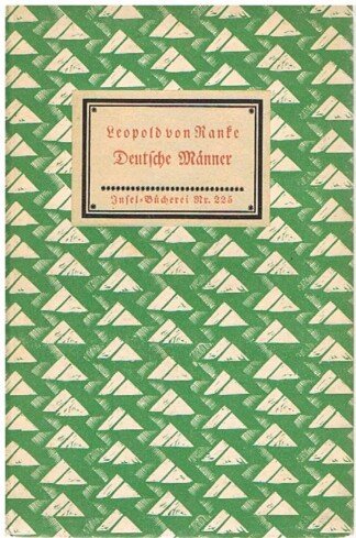 Deutsche Männer (= Insel Bücherei Nr.225)