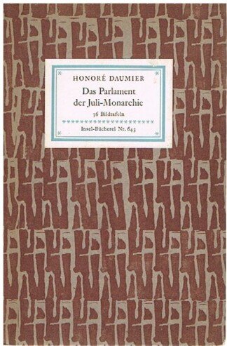 Das Parlament der Juli-Monarchie. 36 Bildtafeln – Insel-Bücherei 643