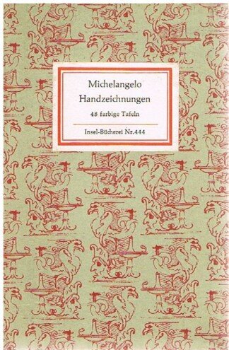 Michelangelo - Handzeichnungen, Insel - Bücherei, Nr. 444