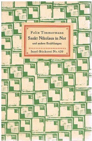Sankt Nikolaus in Not und andere Erzählungen. Insel-Bücherei Nr. 420. Insel Bücherei Nr. 420