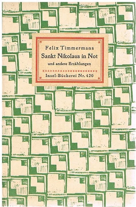 Sankt Nikolaus in Not und andere Erzählungen. Insel-Bücherei Nr. 420. Insel Bücherei Nr. 420