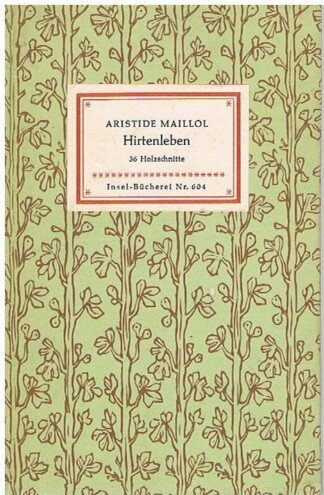 Hirtenleben. 36 Holzschnitte. Insel-Bücherei 604.
