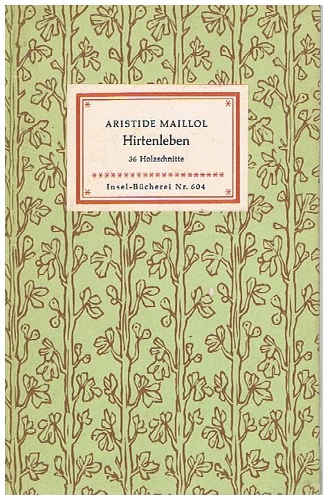Hirtenleben. 36 Holzschnitte. Insel-Bücherei 604.