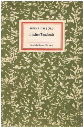 Irisches Tagebuch (Insel-Bücherei Nr. 498)