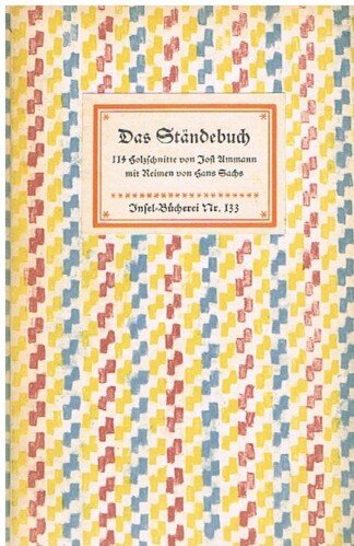 Das Ständebuch - 133 Holzschnitte