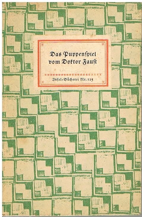 Das Puppenspiel des Doktor Faust. Insel-Bücherei Nr. 125