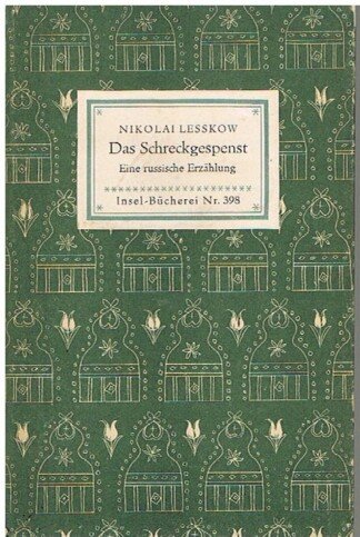 Das Schreckgespenst - Erzählung (= Insel-Bücherei Nr.398)