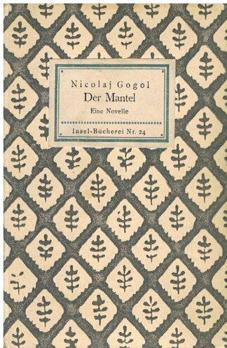 Der Mantel. Novelle. (Insel-Bücherei, 24)