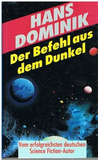 Der Befehl aus dem Dunkel