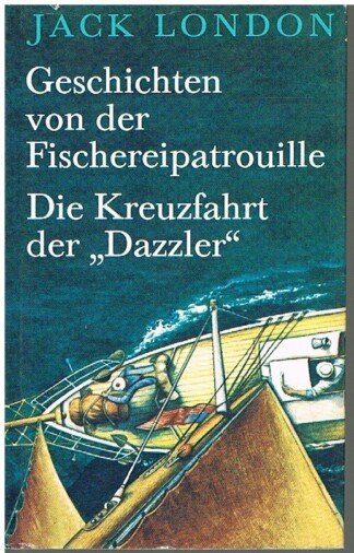 Geschichten von der Fischereipatrouille - Die Kreuzfahrt der „Dazzler“