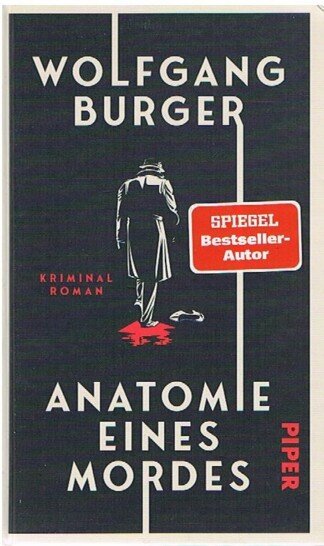 Anatomie eines Mordes - Kriminalroman