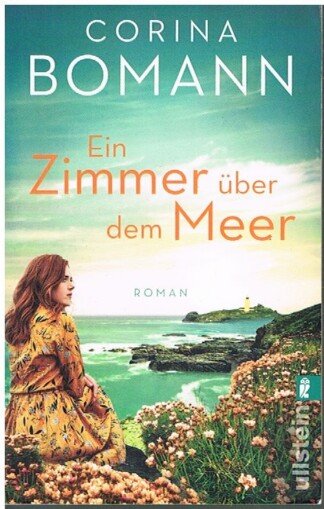 Ein Zimmer über dem Meer - Roman