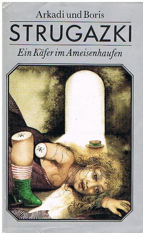 Ein Käfer im Ameisenhaufen - phantast. Erzählung