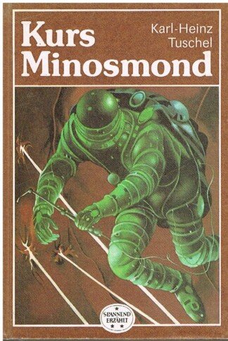 Kurs Minosmond - wiss.-phantast. Roman