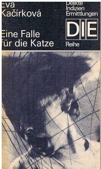 Eine Falle für die Katze