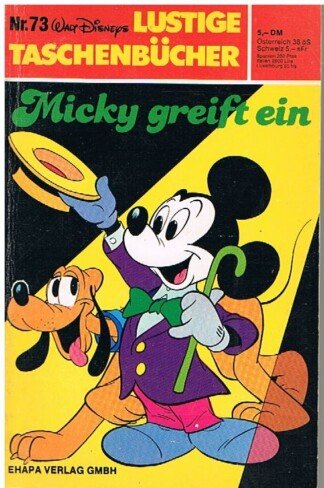 Lustige Taschenbücher - LTB - Nr: 73 - Micky greift ein