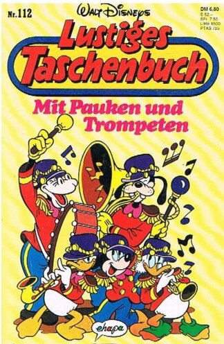 Lustige Taschenbücher - LTB - Nr. 112 - Mit Pauken und Trompeten - Lustiges Taschenbuch