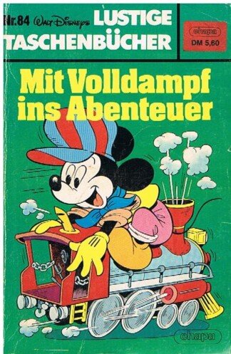 Lustige Taschenbücher - LTB - Nr: 84 - Mit Volldampf ins Abenteuer