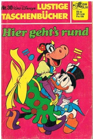 Lustige Taschenbücher - LTB - Nr: 30 - Hier geht`s rund