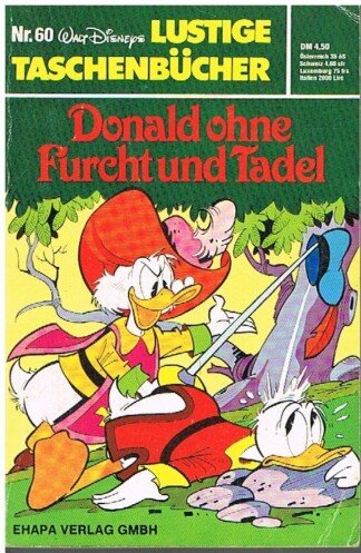 Lustige Taschenbücher - LTB - Nr: 60 - Donald ohne Furcht und Tadel