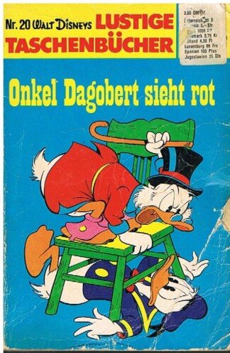 Lustige Taschenbücher Nr. 20 Onkel Dagobert sieht rot