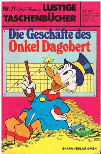 Lustige Taschenbücher - LTB - Nr: 71 - Die Geschäfte des Onkel Dagobert