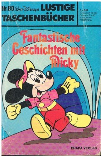 Lustige Taschenbücher - LTB - Nr: 80 - Fantastische Geschichten mit Micky