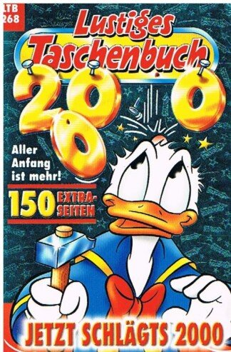 Lustiges Taschenbuch - LTB - Nr: 268 - Jetzt schlägts 2000