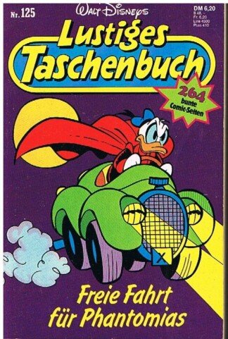 Lustiges Taschenbuch - LTB - Nr. 125 - Freie Fahrt für Phantomias