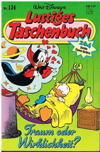 Lustiges Taschenbuch - LTB - Nr. 134 - Traum oder Wirklichkeit?