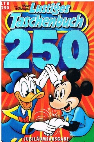 Lustiges Taschenbuch - LTB - Nr: 250 - Jubiläumsausgabe