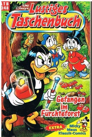 Lustiges Taschenbuch - LTB - Nr: 248 - Gefangen im Fürchteforst