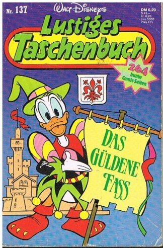 Lustiges Taschenbuch - LTB - Nr. 137 - Das Güldene Fass