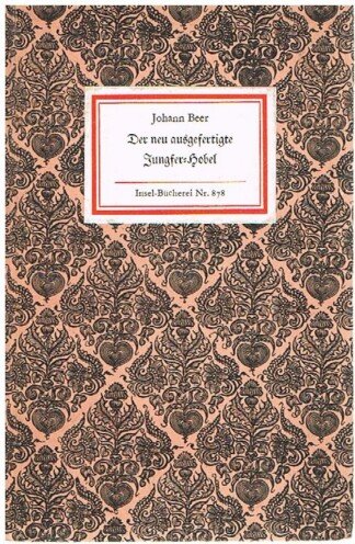 Der neu ausgefertigte Jungfer-Hobel - Insel Bücherei 878