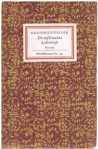 Die missbrauchten Liebesbriefe. Novelle (Insel-Bücherei 243)