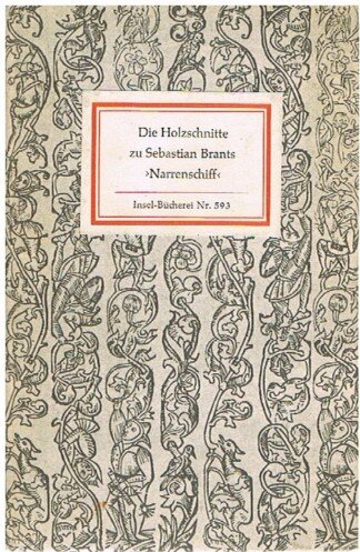 Die Holzschnitte zu Sebastian Brants "Narrenschiff"