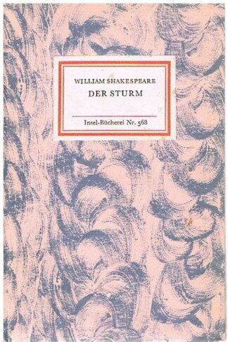 Der Sturm. Insel Bücherei Nr. 568 / 1. Auflage