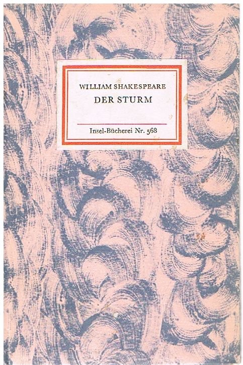 Der Sturm. Insel Bücherei Nr. 568 / 1. Auflage