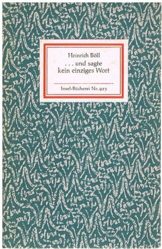 ... und sagte kein einziges Wort. Insel Bücherei Nr. 923