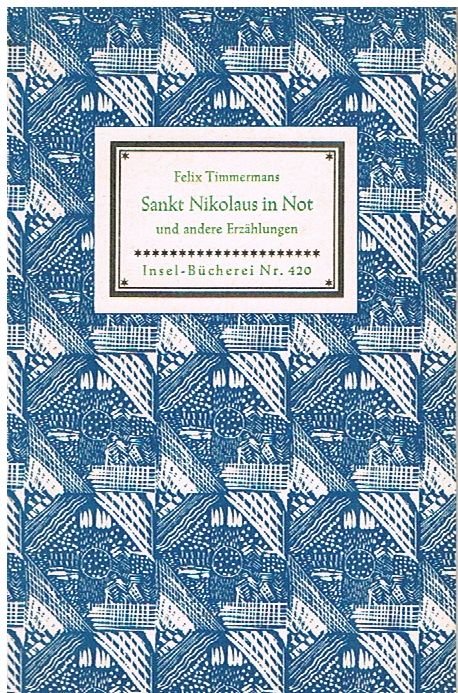 Sankt Nikolaus in Not und andere Erzählungen. Insel-Bücherei Nr. 420